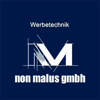 werbetechnik non malus gmbh